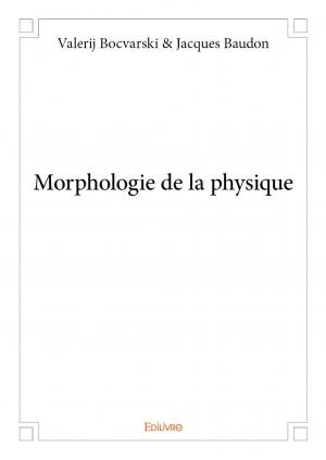 Morphologie de la physique