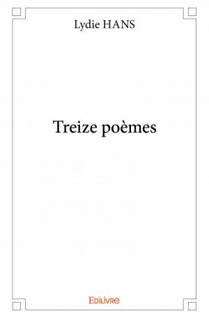 Treize poèmes