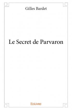 Le Secret de Parvaron