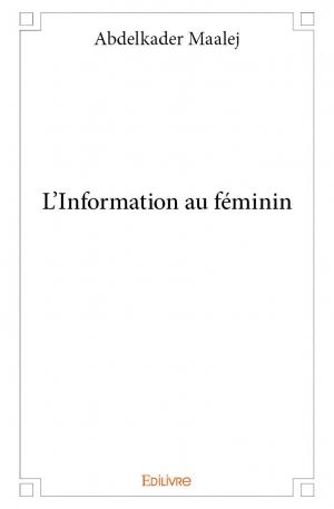 L'Information au féminin