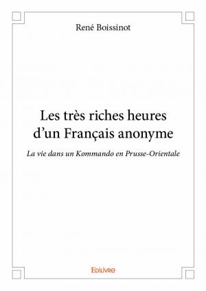 Les très riches heures d’un Français anonyme