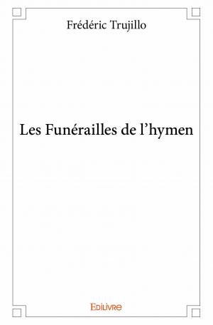 Les Funérailles de l'hymen