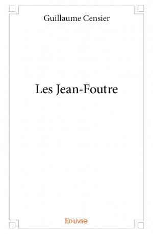 Les Jean-Foutre