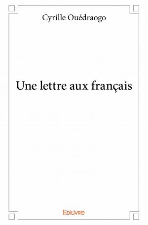 Une lettre aux français