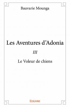 Les Aventures d'Adonia - III