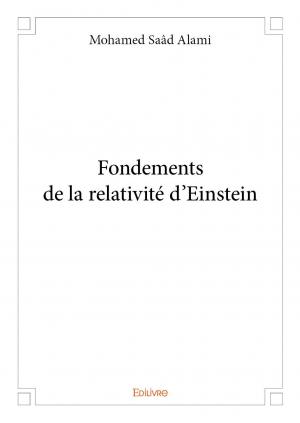Fondements de la relativité d'Einstein 