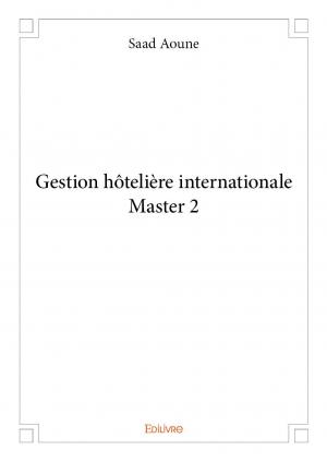 Gestion hôtelière internationale Master 2