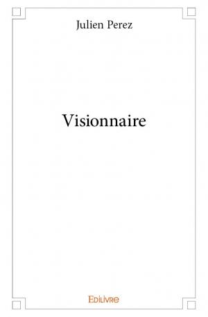 Visionnaire