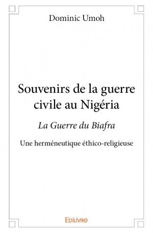 Souvenirs de la guerre civile au Nigéria