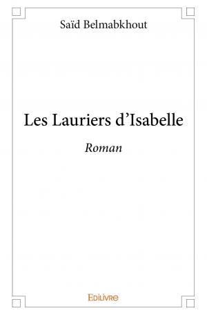Les Lauriers d'Isabelle