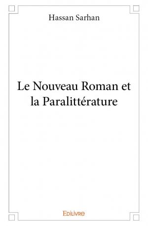 Le Nouveau Roman et la Paralittérature