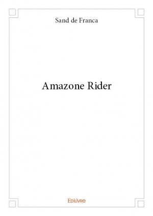 Amazone Rider