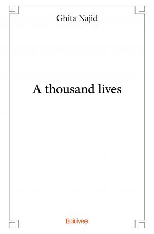 A thousand lives