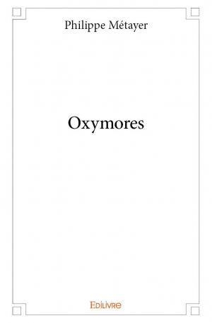 Oxymores