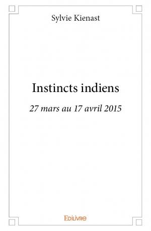 Instincts indiens