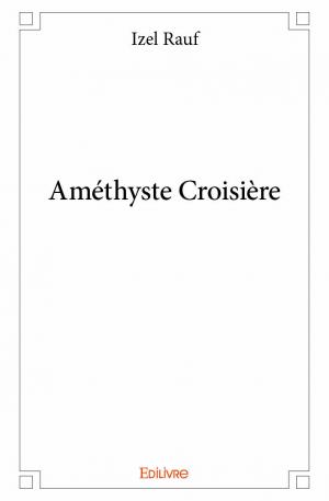 Améthyste Croisière