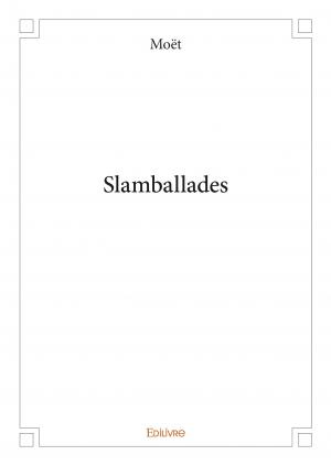 Slamballades