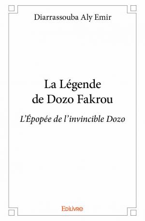 La Légende de Dozo Fakrou