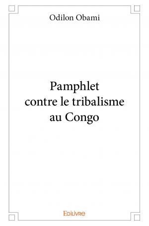 Pamphlet contre le tribalisme au Congo