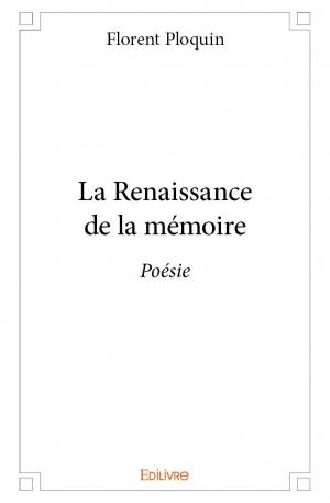 La Renaissance de la mémoire