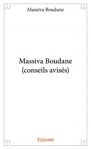 Massiva Boudane (conseils avisés)