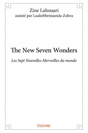 The New Seven Wonders<br/>Les Sept Nouvelles Merveilles du monde