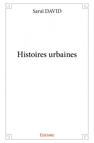 Histoires urbaines
