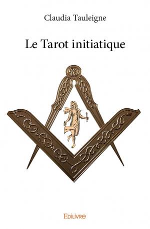 Le Tarot initiatique 