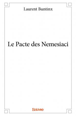Le Pacte des Nemesiaci