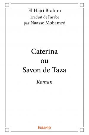 Caterina ou Savon de Taza 