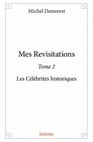 Mes Revisitations - Tome 2