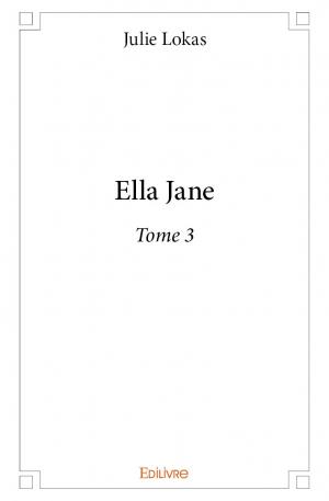 Ella Jane - Tome 3