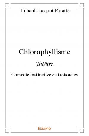 Chlorophyllisme