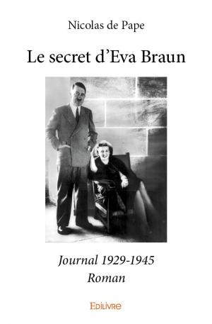 Le secret d'Eva Braun