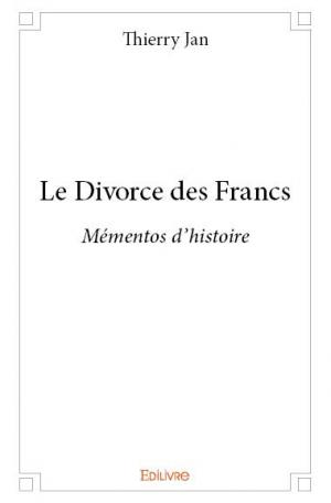 Le Divorce des Francs