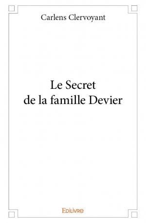 Le Secret de la famille Devier