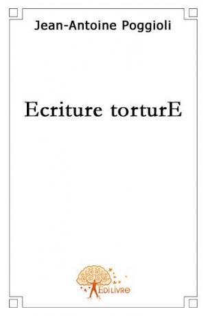 Ecriture torturE