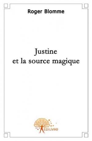 Justine et la source magique