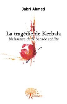 La tragédie de Kerbala