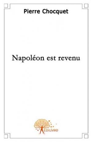 Napoléon est revenu
