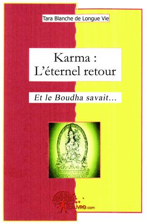 Karma : L'éternel retour