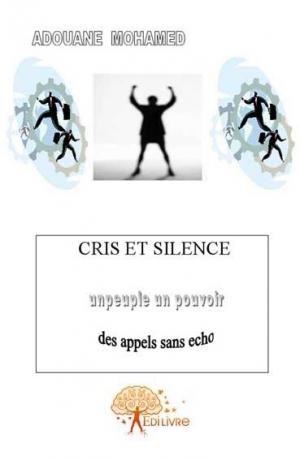 Cris et silence