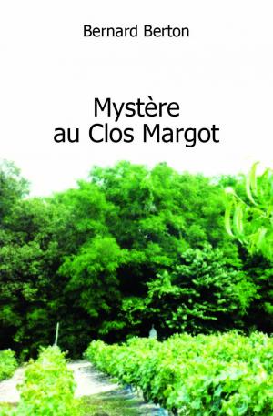 Mystère au clos Margot