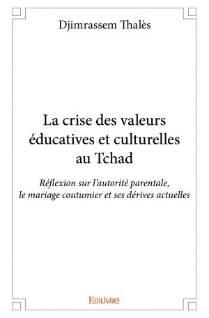 La crise des valeurs éducatives et culturelles au Tchad