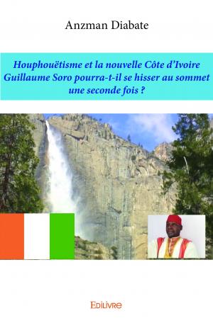 Houphouëtisme et la nouvelle Côte d’Ivoire