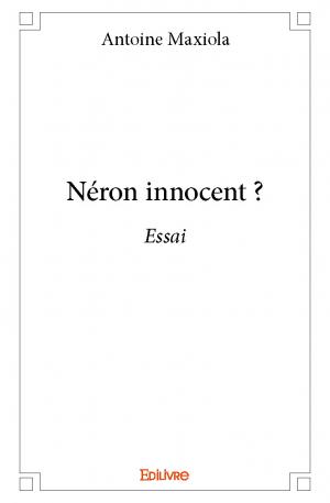 Néron innocent ?