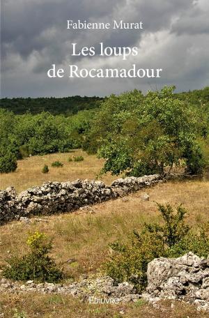 Les loups de Rocamadour