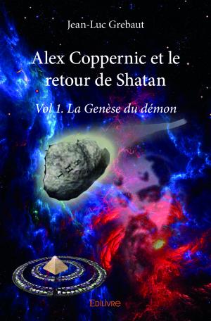 Alex Coppernic et le retour de Shatan