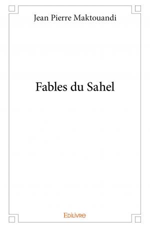 Fables du Sahel
