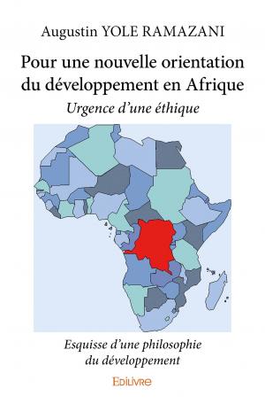 Pour une nouvelle orientation du développement en Afrique